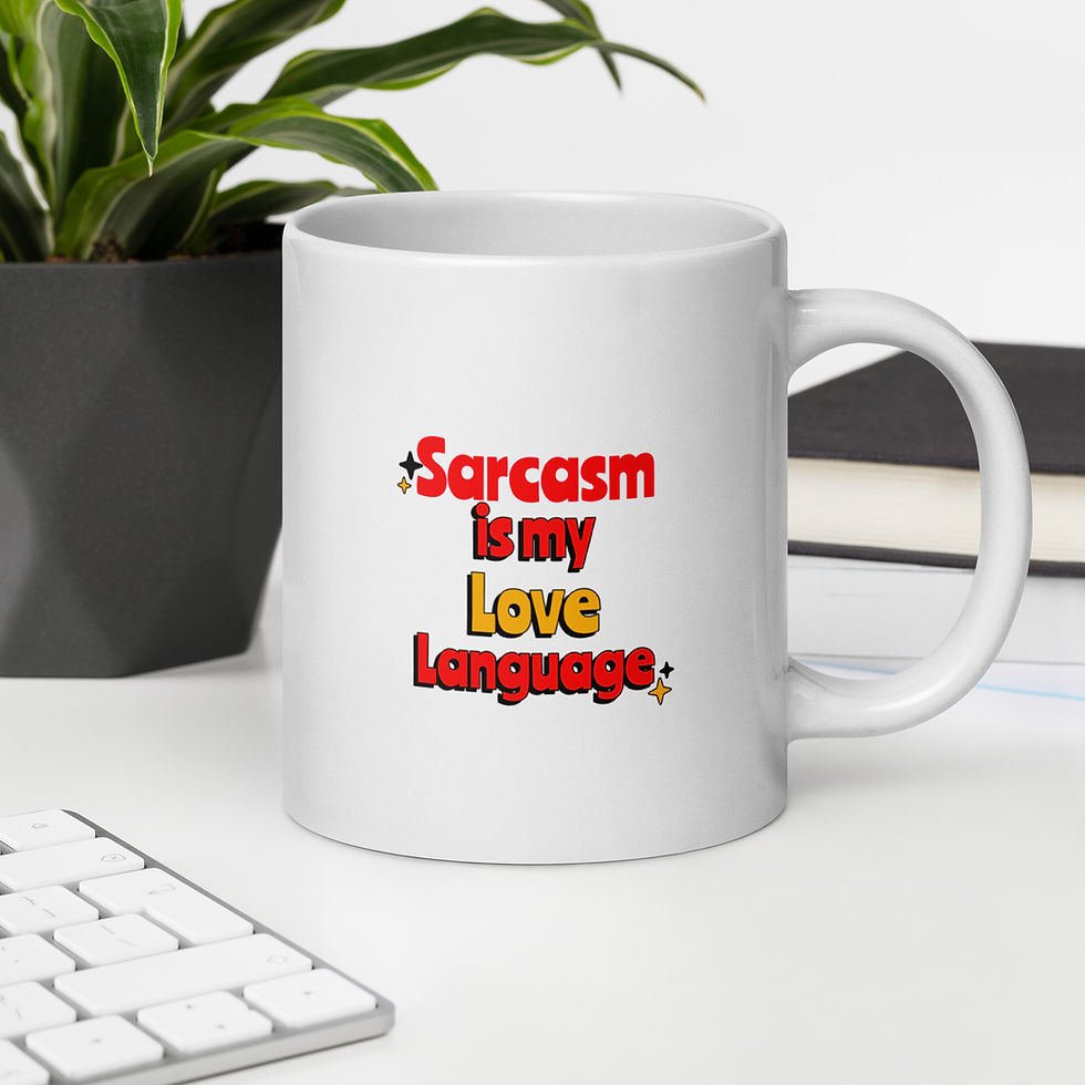 Miniatura: Sarcasm is my love language - White glossy mug