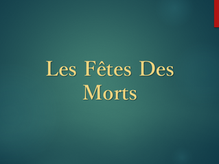 Les fêtes des morts