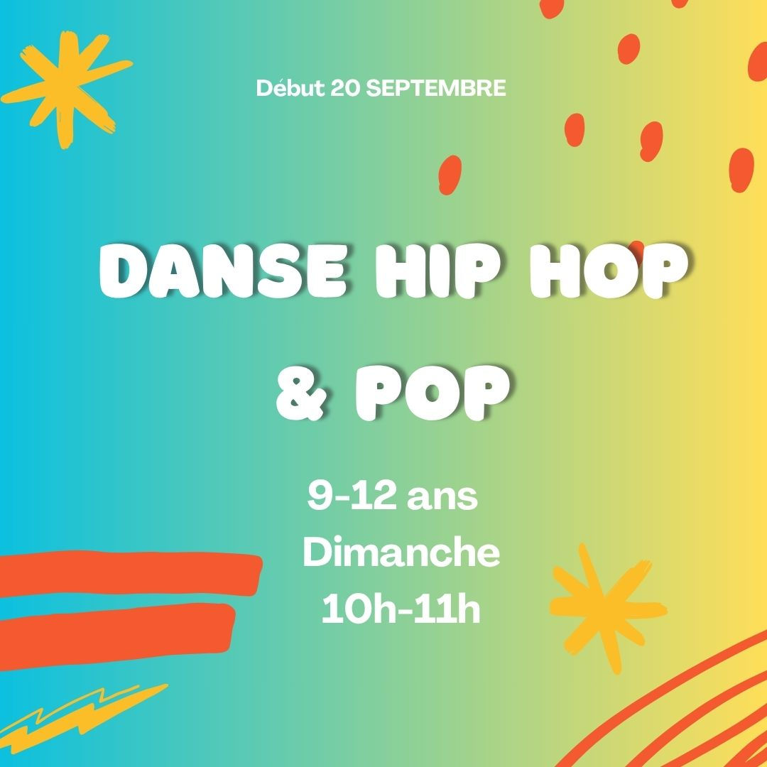 HIPHOP & POP - 9 à12 ans- 10h à 11h