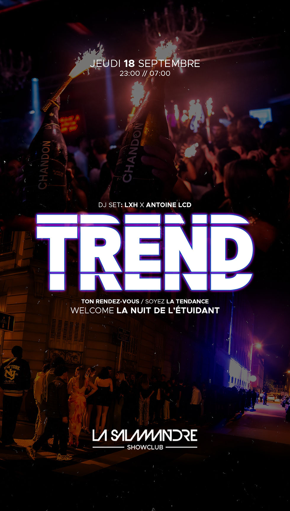 JEUDI 18 SEPTEMBRE / TREND / LA NUIT DE L'ÉTUDIANT