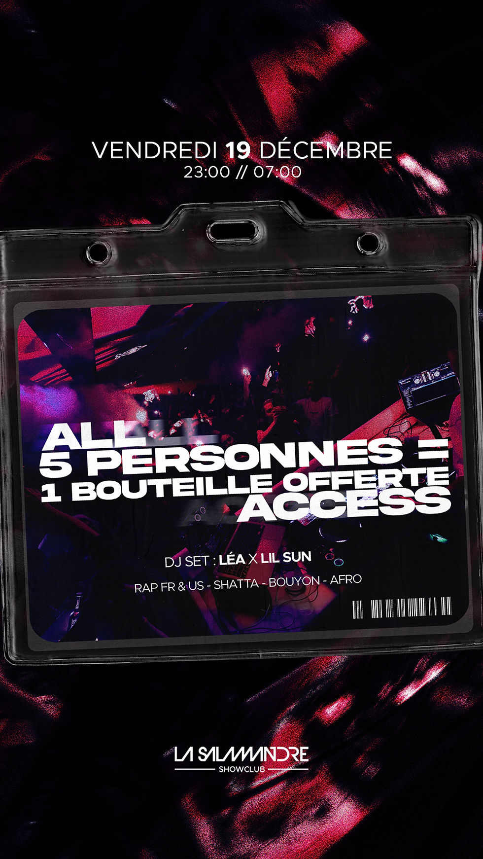 ALL ACCESS : bouteille offerte par groupe de 5  