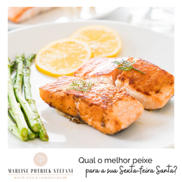 Qual o melhor peixe para a sua Sexta-feira Santa?🐠