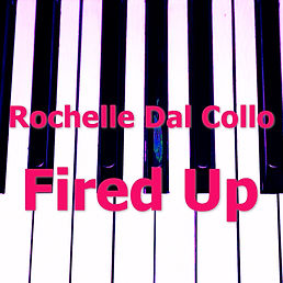 Album Artwork Rochelle Dal Collo Fired U