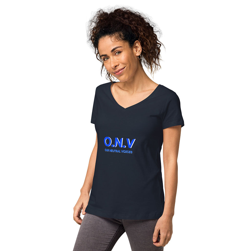 Thumbnail: OUR NEUTRAL VOICES Women’s fitted v-neck t-shirt