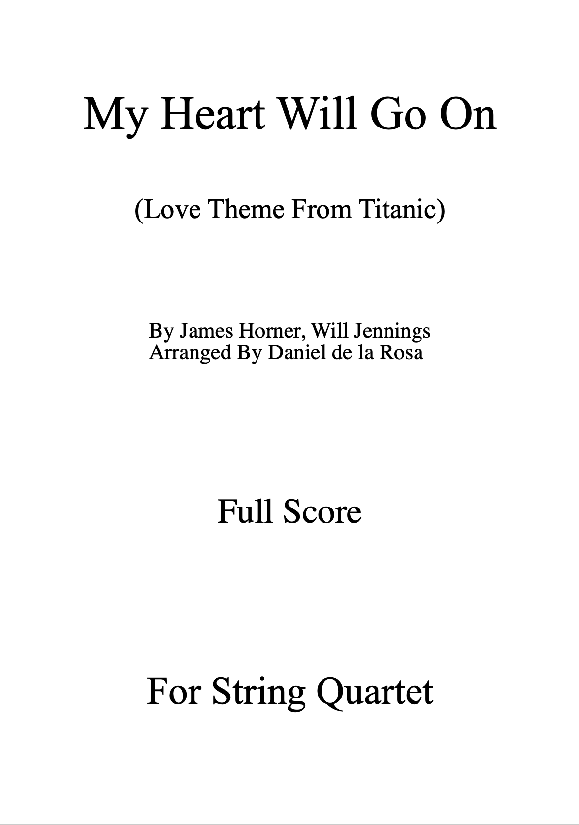 My Heart Will Go On ( From Titanic) - For String Quartet (Full Score and Parts)