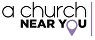 A Church Near You