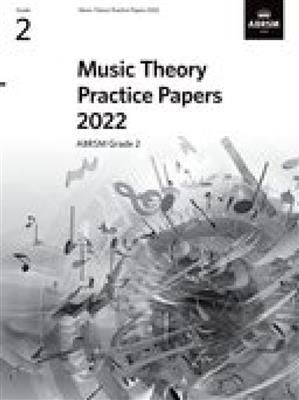 Music Theory Practice Papers 2022 Grade 2