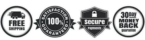 Free Shipping, Secure Payments, 30 Day money back, 100% Satisfaction Guarantee