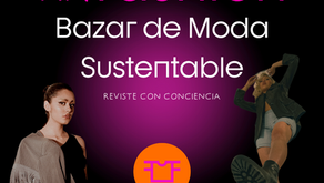 ¡27 DE OCTUBRE BAZAR DE MODA SUSTENTABLE!