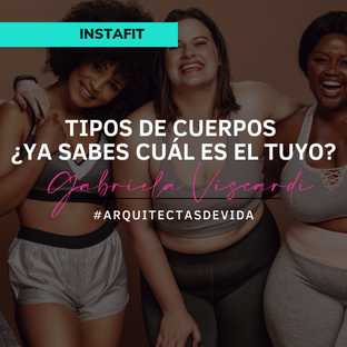  TIPOS DE CUERPOS ¿YA SABES CUÁL ES EL TUYO?