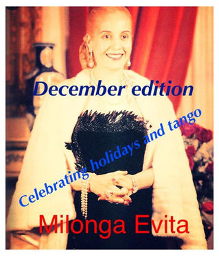 Milonga Evita! December Edition celebrating holidays and Tango! DJ Richard Miller . Great Argentine 