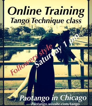 Online classes Saturday@tango technique class Followers style/women technique/Tecnica de mujer 1 pm 