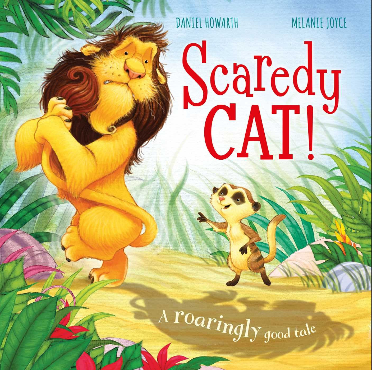 Scaredy Cat! A Roaringly Good Tale-13944