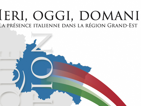 Strasburgo: “Ieri, oggi, domani”, una giornata di studi sugli italiani del Grand Est