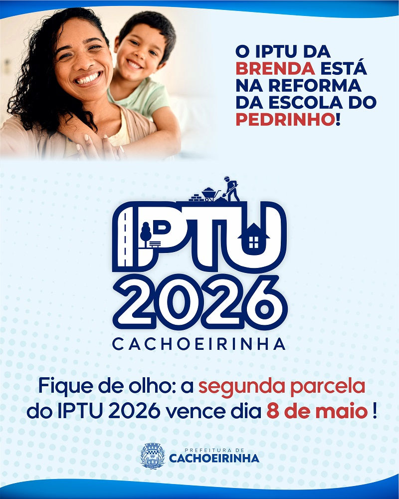NESTA SEXTA-FEIRA: Segunda parcela do IPTU 2026 vence no dia 8 de maio