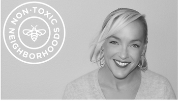 Kim Konte, Founder, Non-Toxic Neighborhood