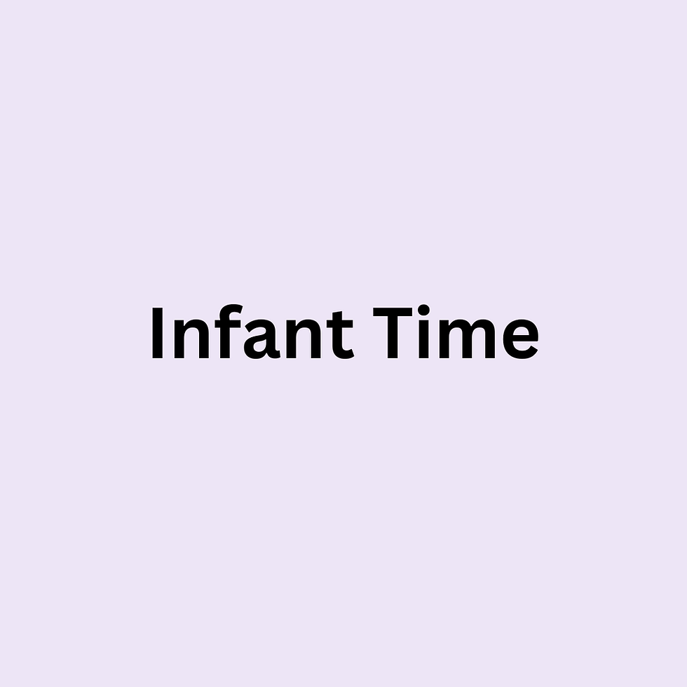 Infant Time
