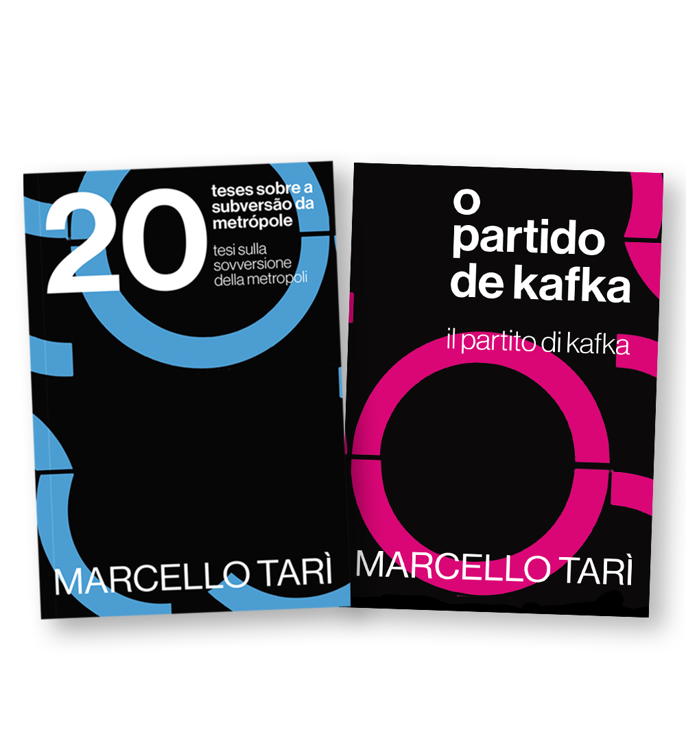 COMBO -"20 Teses sobre a subversão da metrópole"+"O partido de Kafka"