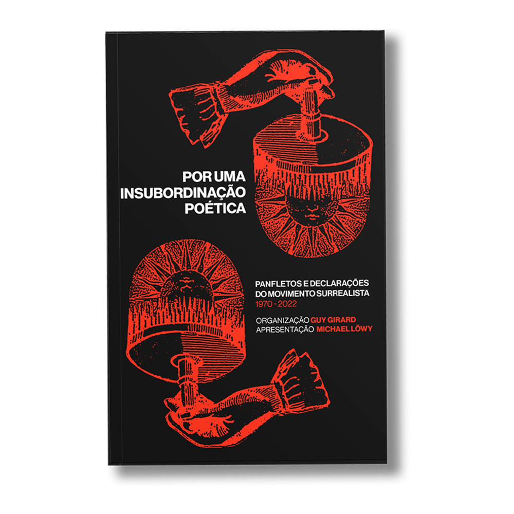 LIVRO - "Por uma insubordinação poética", org. Guy Girard