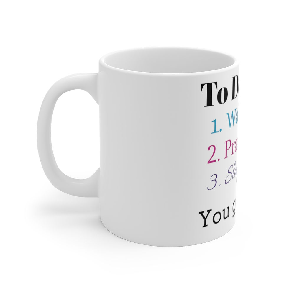 Thumbnail: Mug 11oz-To-Do List: Wake, Pray, Slay All Day' 
