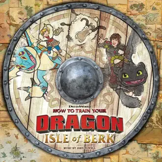 JOHN POWELL, THE MEAD HALL BAND & UNIVERSAL DESTINATIONS & EXPERIENCES - HOW TO TRAIN YOUR DRAGON ISLE OF BERK