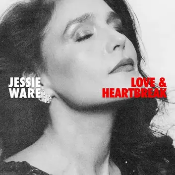 JESSIE WARE | LOVE & HEARTBREAK