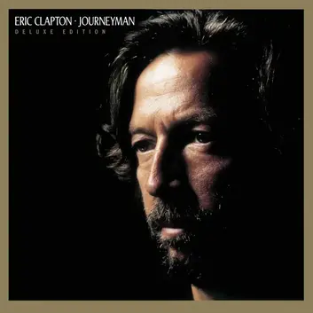 ERIC CLAPTON | JOURNEYMAN: DELUXE EDITION