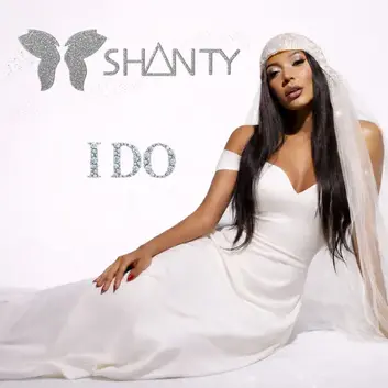 SHANTY | I DO