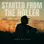 CHASE MATTHEW | STARTED FROM THE HOLLER - SINGLE