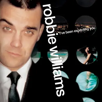 ROBBIE WILLIAMS | I'VE BEEN EXPECTING YOU (1998)