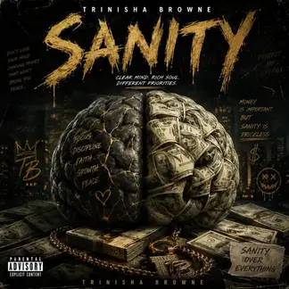 TRINISHA BROWNE | SANITY - SINGLE