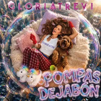 GLORIA TREVI | POMPAS DE JABÓN - SINGLE