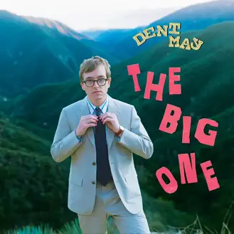 DENT MAY | THE BIG ONE