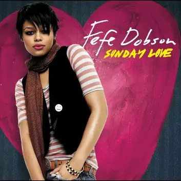 FEFE DOBSON | SUNDAY LOVE (FULL LENGTH) (2006)