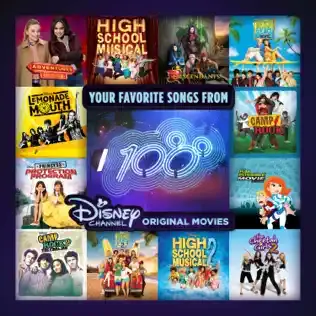 VARIOUS ARTISTS | YOUR FAVORITE SONGS FROM 100 DISNEY CHANNEL ORIGINAL MOVIES (2016)
