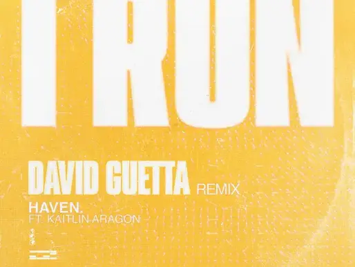 HAVEN. & KAITLIN ARAGON | I RUN (DAVID GUETTA REMIX)