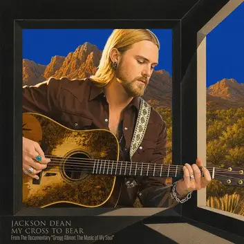 JACKSON DEAN | MY CROSS TO BEAR (FROM THE DOCUMENTARY "GREGG ALLMAN: THE MUSIC OF MY SOUL")