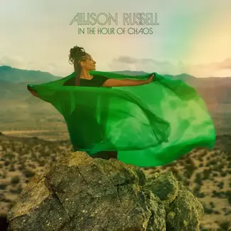 ALLISON RUSSELL | IN THE HOUR OF CHAOS