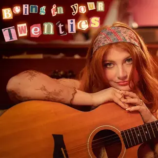 KEELEY ELISE | BEING IN YOUR TWENTIES - SINGLE