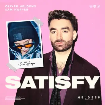 OLIVER HELDENS & SAM HARPER | SATISFY
