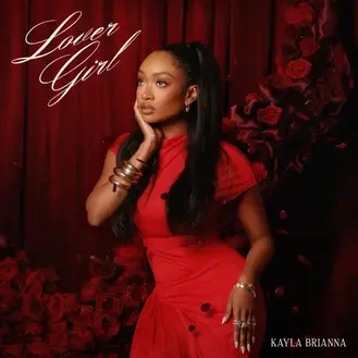 KAYLA BRIANNA | LOVER GIRL