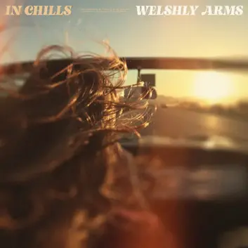 WELSHLY ARMS | IN CHILLS