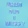 DRAKE | WHAT DID I MISS?