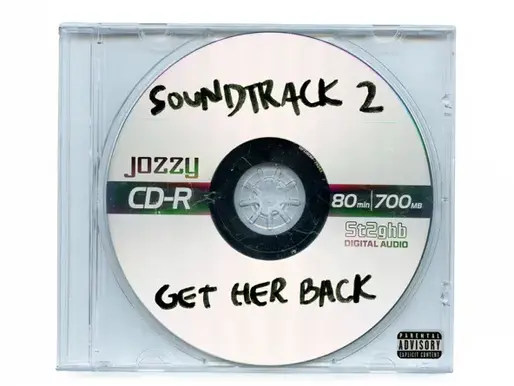 JOZZY | SOUNDTRACK 2 GET HER BACK