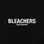 BLEACHERS | BLOOD BROTHERS – SINGLE