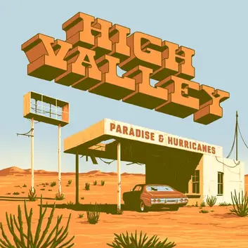 HIGH VALLEY | PARADISE & HURRICANES - EP