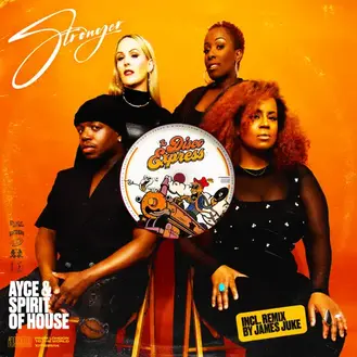 AYCE & SPIRIT OF HOUSE & JAMES JUKE | STRONGER (FEAT. LAWRENCE ROWE & PHEBE EDWARDS) - EP