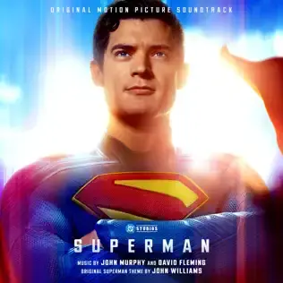 JOHN MURPHY & DAVID FLEMING | SUPERMAN (ORIGINAL MOTION PICTURE SOUNDTRACK)