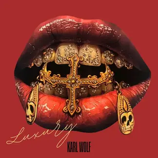 KARL WOLF | LUXURY - SINGLE