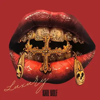 KARL WOLF | LUXURY - SINGLE